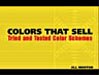 Colors That Sell: Tried and Tested Color Schemes
